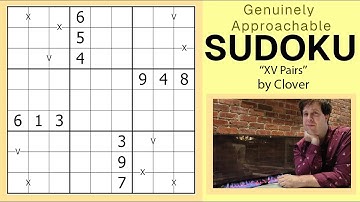GAS Sudoku Walkthrough - XV Pairs by Clover (2024-06-12)