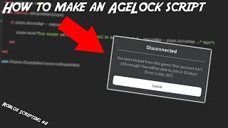 How to make an AgeLock script? | Roblox Studio Tutorial #8