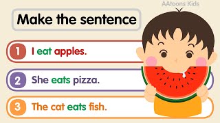 Make the Sentence in English for Kids by AAtoons Kids 7,514 views 2 months ago 6 minutes, 38 seconds