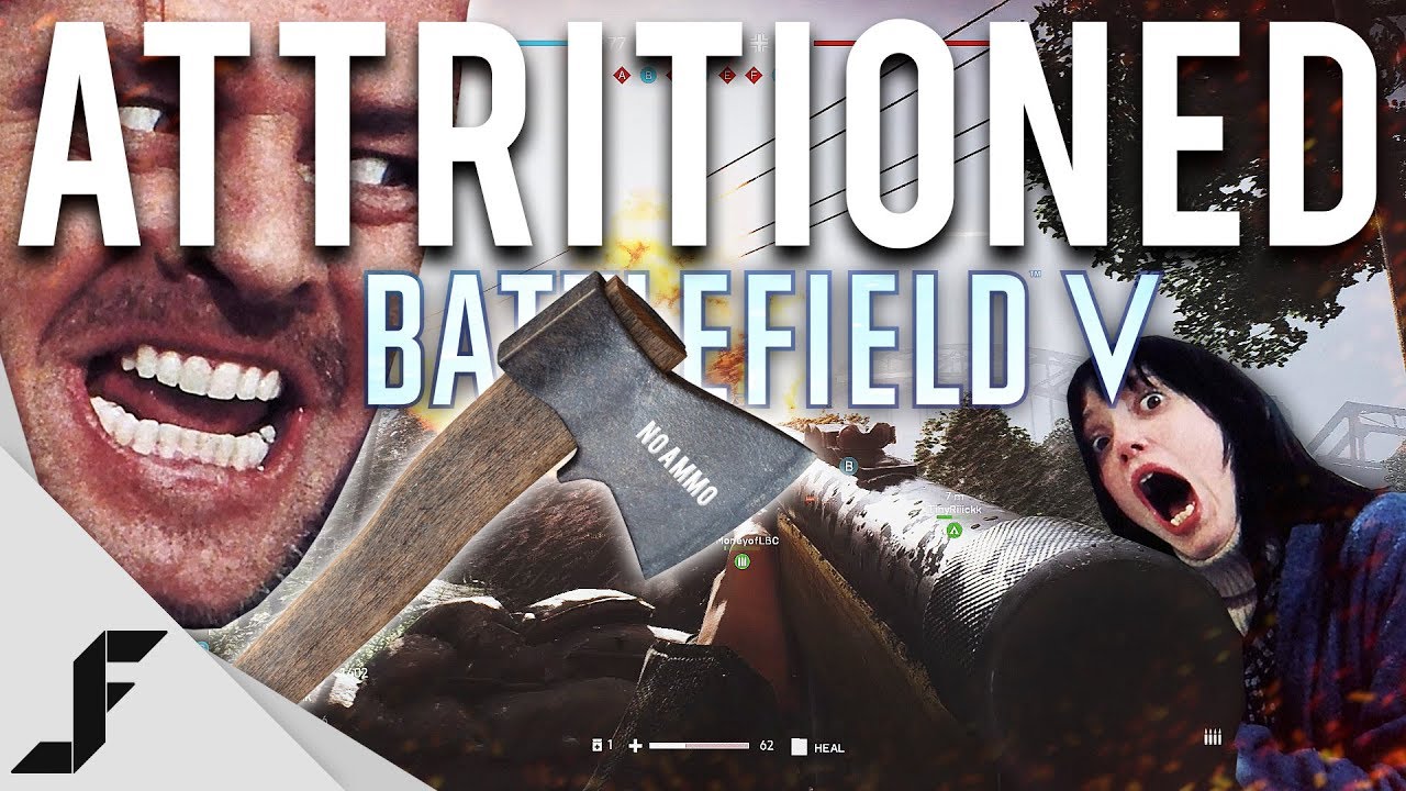 Attritioned in Battlefield 5