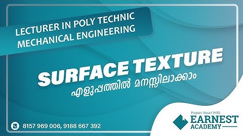 KERALA PSC | POLYTECHNIC LECTURER IN MECHANICAL ENGINEERING  | SURFACE TEXTURE -FREE LECTURE
