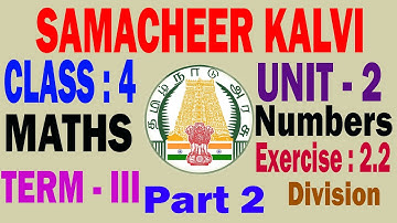 Samacheer Kalvi 4th Std Maths Term 3 Unit 2 Numbers Exercise 2.2 Part 2 | TN & Matric New Syllabus