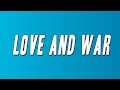 Tamar Braxton Love And War Lyrics mp3