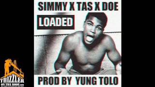 Simmy x Tas x Doe - Loaded [Prod. Young Tolo] [Thizzler.com Exclusive] screenshot 4