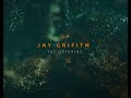 Jay Griffith  - Offering Official VIDEO