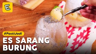 Resep Es Sarang Burung