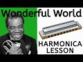 What a Wonderful World - Louis Armstrong harmonica lesson (Saturday Song Study #6)