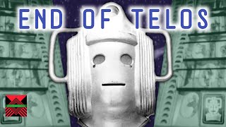 Cybermen: The End Of Telos... Or Is It??