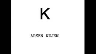 Arsen Nujen - Yalnızlık        Albüm: K       Tür: Rock Resimi