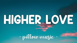 Higher Love - Kygo \& Whitney Houston (Lyrics) 🎵