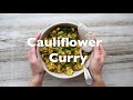 Cauliflower curry with lentils  easy vegan dinner