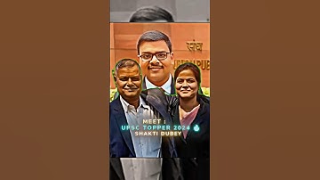 UPSC TOPPER 2024 SHAKTI DUBEY 💀🔥 | IAS OFFICER | upsc edit | ias edit 🔥 | upsc cse result