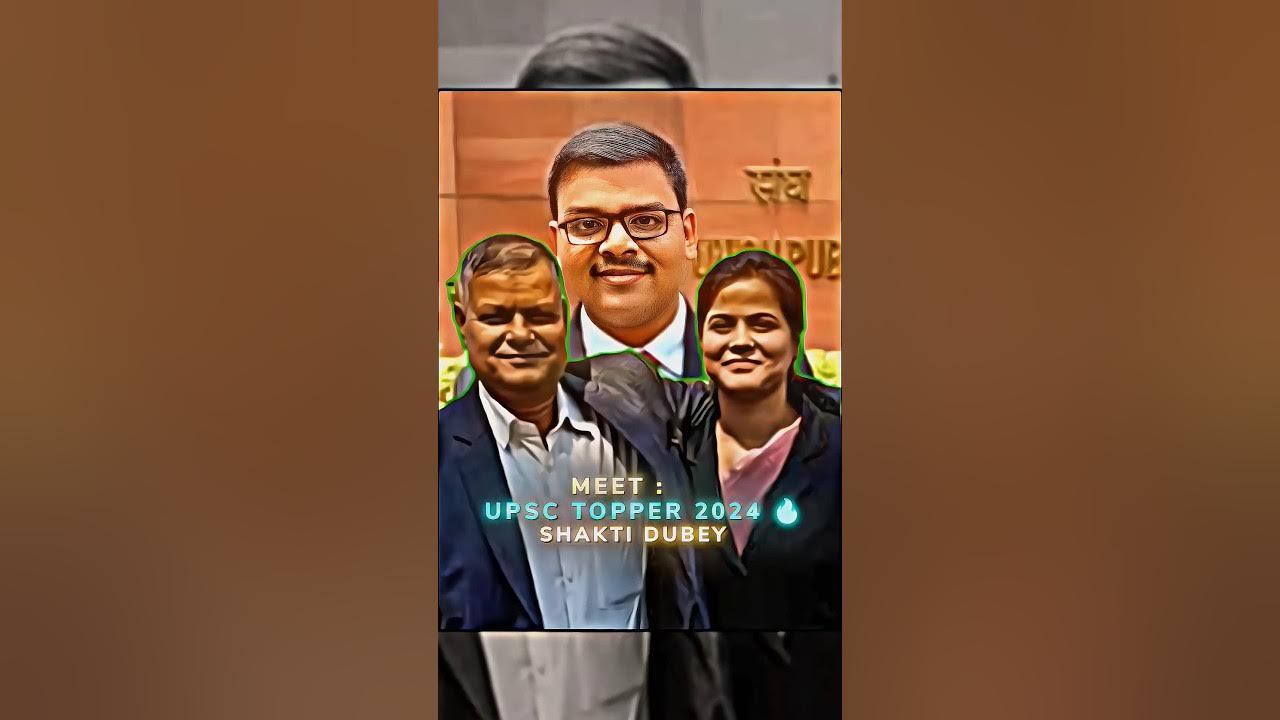 UPSC TOPPER 2024 SHAKTI DUBEY ππ₯ | IAS OFFICER | upsc edit | ias edit π₯ | upsc cse result UPSC TOPPER 2024 SHAKTI DUBEY ππ₯ | IAS OFFICER | upsc edit | ias edit π₯ | upsc cse result