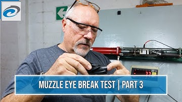 Rob Allen | Muzzle Eye Break Test | Part 3 | 2023