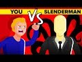 YOU vs SLENDERMAN - Can You Survive And Defeat The Imaginary Internet Demon