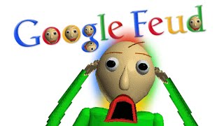 Baldi Plays Google Feud