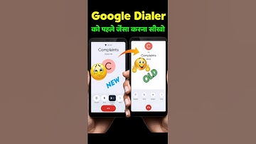 google phone dialer app new update | back to old dialer ui| google dialer ko pahale jaisa kaise kare