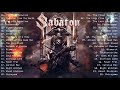 Best Songs Of S A B A T O N  -  S A B A T O N Greastest Playlist - S A B A T O N 2021