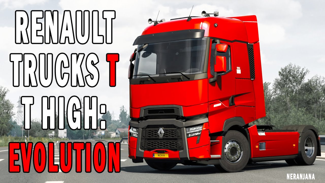 Renault Trucks T T High Evolution Euro Truck Simulator 2 New Truck Youtube