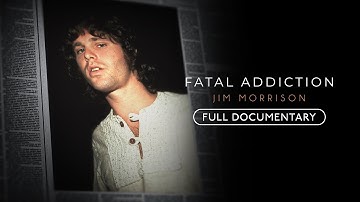 The Tragic Last Days of Jim Morrison