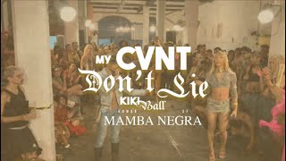 COM VS COM @ MY CVNT DON’T LIE KIKI BALL