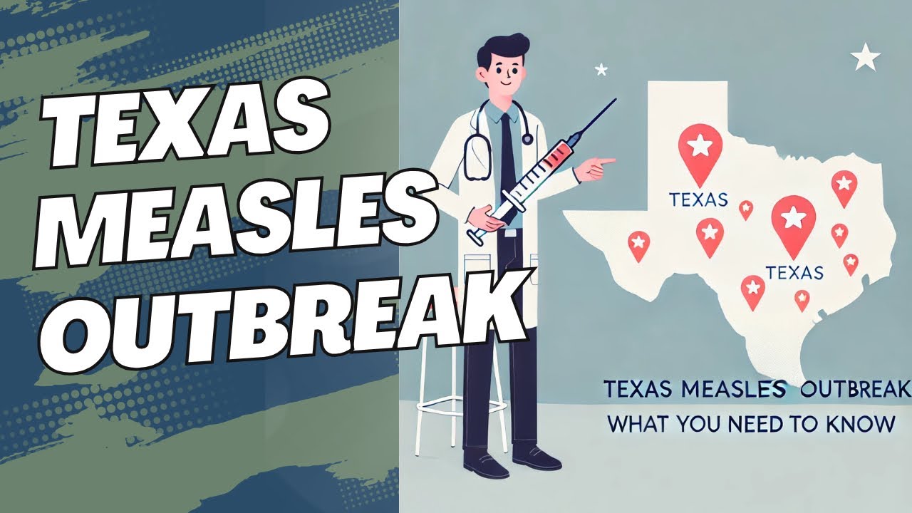 Texas Reports New Measles Outbreak - YouTube