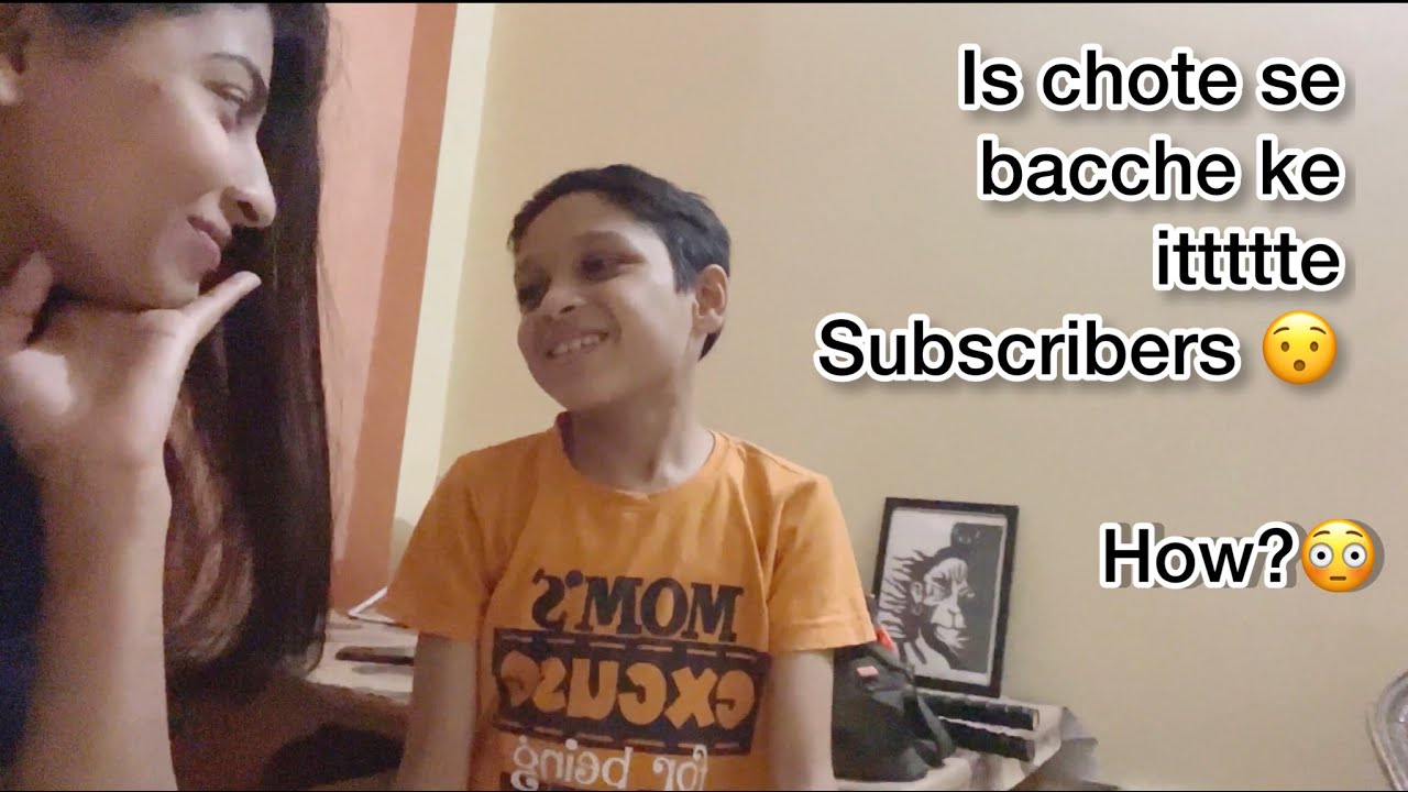 Chote se bache ke itte jada subscribers 😯 YouTube