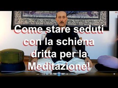 Video: Devi stare seduto per meditare?