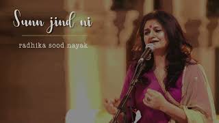 Download Lagu Sunn Jind Ni | Shah Hussein | Sufi | Radhika Sood Nayak | Neil Mukherjee | Ft Art by Huma Safdar MP3 Download Lagu Sunn Jind Ni | Shah Hussein | Sufi | Radhika Sood Nayak | Neil Mukherjee | Ft Art by Huma Safdar MP3