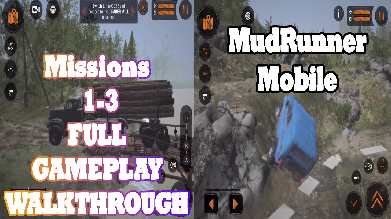 MudRunner Mobile - Missions 1-3 FULL GAMEPLAY WALKTHROUGH | iOS & Android