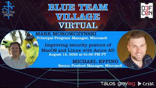 Improving security posture of MacOS and Linux with Azure AD  (DEF CON 30, Virtual)