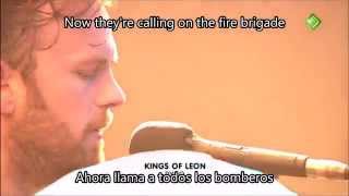 Kings Of Leon - Pyro (Subtitulada en español/Ingles)