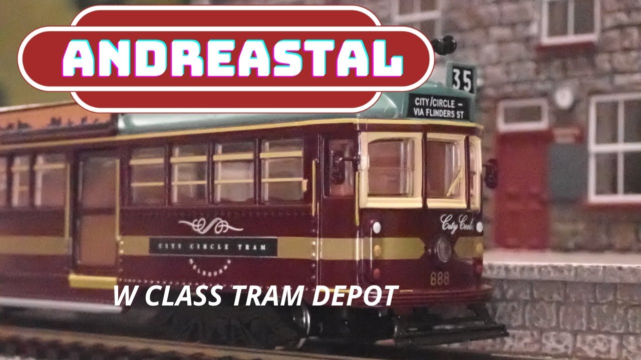 W CLASS TRAM DEPOT - YouTube