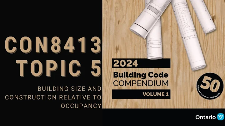 🆕 TOPIC 5 | Determining Building Classification under Subsection 3.2.2.(CON8413)
