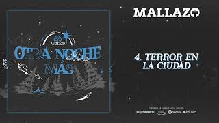 MALLAZO Terror En La Ciudad (Audiosingle)