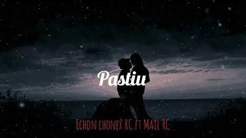Rilex Clan - PASTIU ( prod bye RC music Lab )