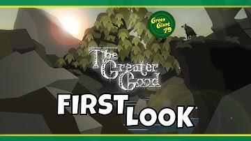 The Greater Good Indie Game First Look