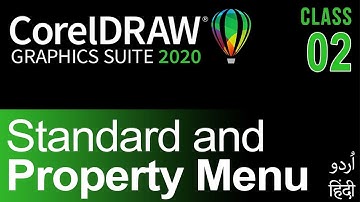 CorelDraw for Beginners Complete Course in Urdu Hindi | Standard Menu Bar & Property Bar | Class 02