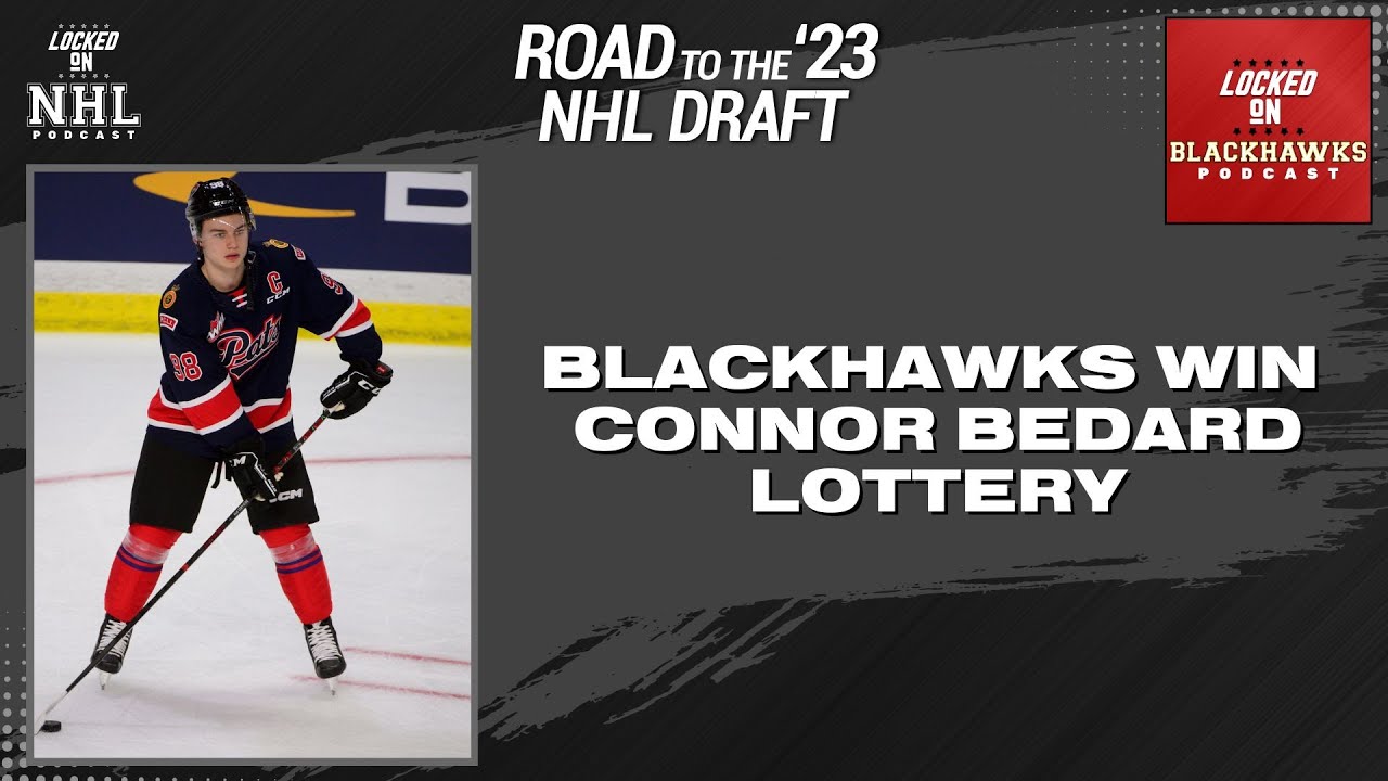 CHGO Blackhawks Podcast: Chicago Blackhawks win NHL Draft Lottery, right to  draft Connor Bedard! - CHGO