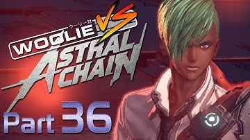 Woolie VS Astral Chain (Part 36)