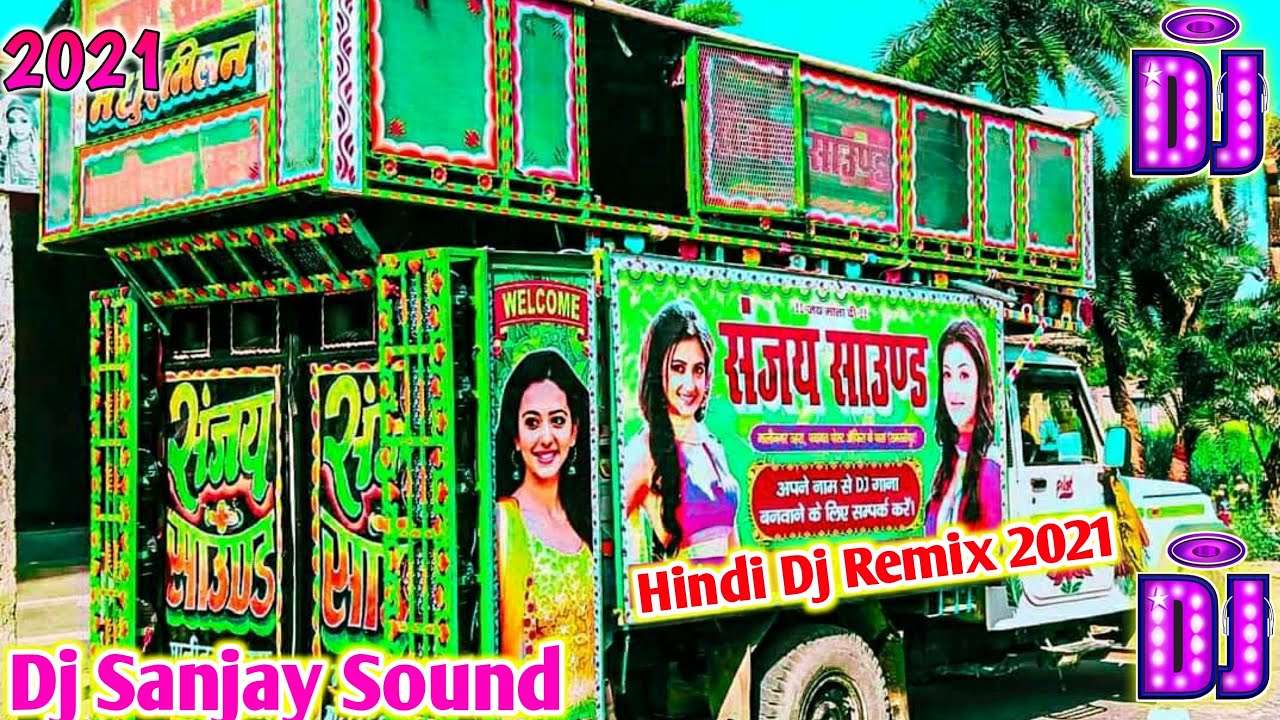 Dilbar Dilbar Love Songs Dj Remix Dj Sanjay Sound