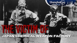 The victom of Japan chemical weapon factory