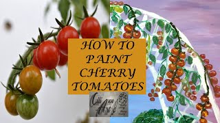 How To Paint A Tomato Vine | Step By Step Tomato Painting Tutorial