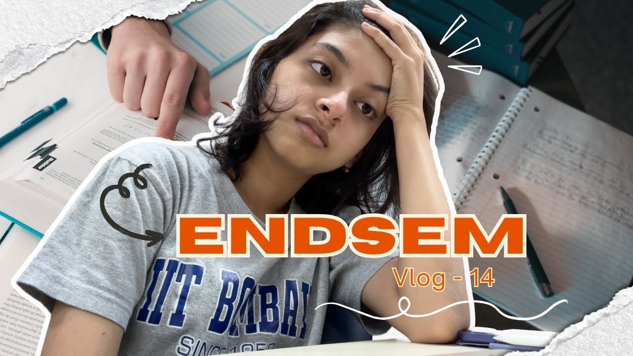 Surviving Endsems @ IIT Bombay 📚 | Year 2 Finale Vlog 🎉