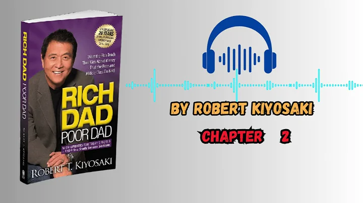 Rich Dad Poor Dad | Chapter 2 | Why Teach Financial Literacy
