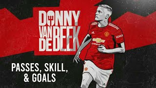 DONNY VAN DE BEEK - Manchester United - Skills, Passes, Goals, \& Assists - 2020