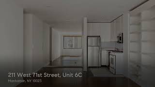 211 West 71st Street, Unit 6C, Manhattan, NY 10023
