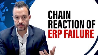 What Causes ERP Failures? [How ERP Failures REALLY Happen] ⚠