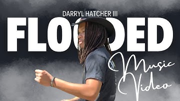 Flooded ( Official Music Video)