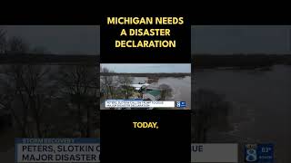 Michigan needs a disaster declaration